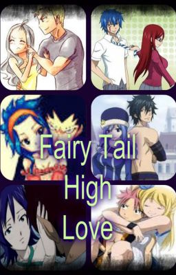 Fairy Tail High Love