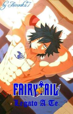 Fairy Tail ~ Legato A Te