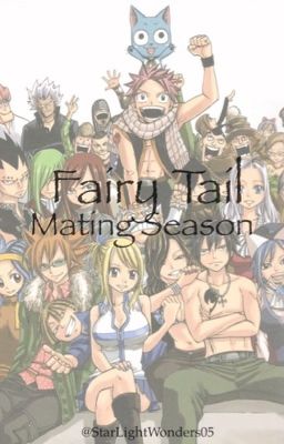 Fairy Tail Mating Season