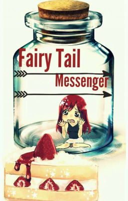 Fairy Tail Messenger [W połowie reaktywowane]