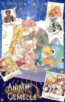 {Fairy Tail - NaLu} Anima Gemella