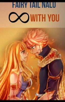 Fairy Tail NaLu - Forever with You