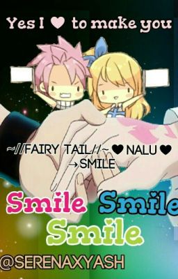 ~//Fairy Tail//~♥NaLu♥→Smile