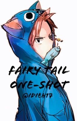 Fairy Tail one shot