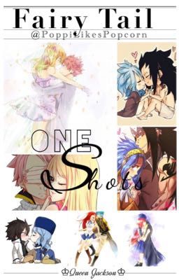 Fairy Tail - One Shots