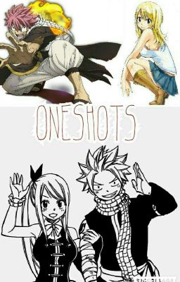 Fairy Tail~One Shots♥