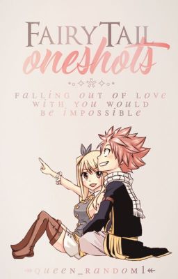 Fairy Tail Oneshots