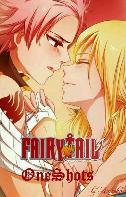 Fairy Tail ~ OneShots