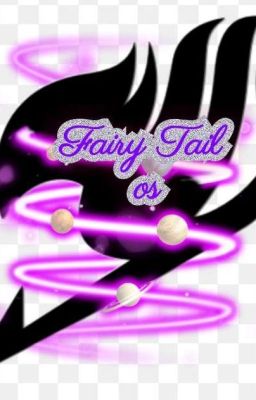 Fairy Tail Os