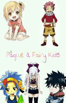 Fairy Tail : Pâque à Fairy Kids