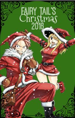 »Fairy Tail's Christmas« [2016]