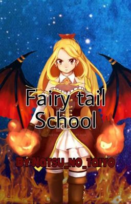 Fairy Tail School (Réécriture)