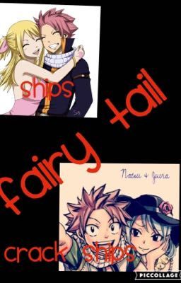 Fairy tail ships and crack ships