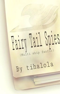 Fairy Tail Spies