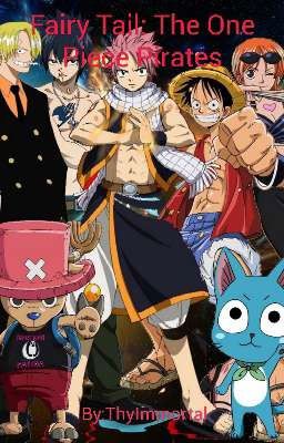 Fairy Tail: The One Piece Pirates