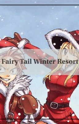 Fairy Tail: Winter Resort