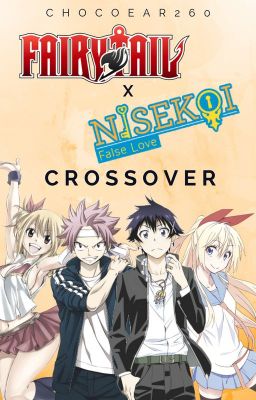 Fairy Tail x Nisekoi Crossover | ✔