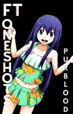 ♥️Fairy Tail x reader Oneshots♥️ ||Request closed||