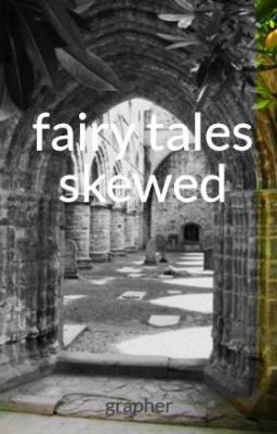 fairy tales skewed