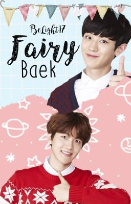 FairyBaek (ChanBaek)