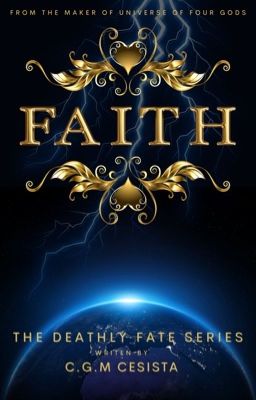 FAITH |Deathly Fate Series 2|