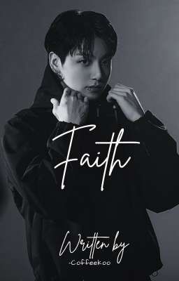 Faith | Jikook [✓]