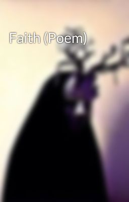 Faith (Poem)