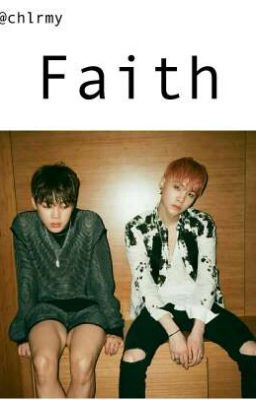 Faith •Yoonmin•