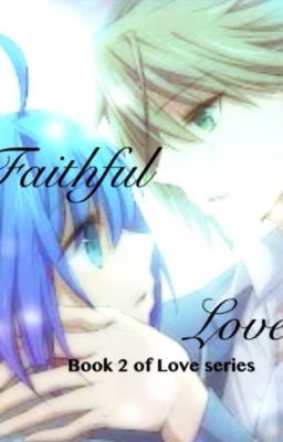 Faithful Love Book 2: Cardfight Vanguard