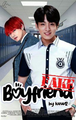 Fake Boyfriend || TAEKOOK