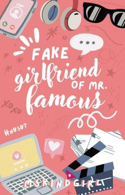 Fake Girlfriend of Mr. Famous (Completed)