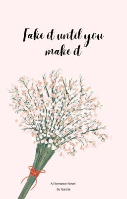fake it until you make it (completed) 