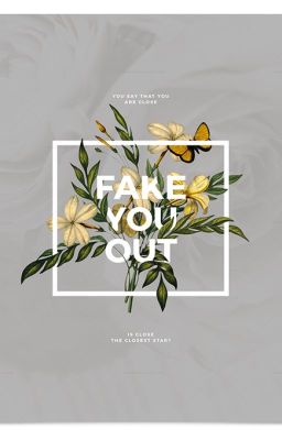 fake you out//phan