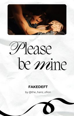 Fakedeft - r18 | Please be mine