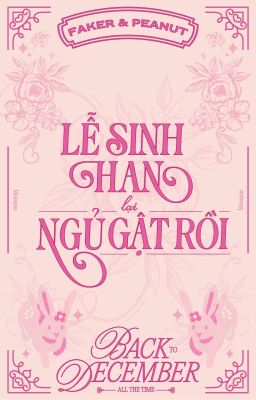 [Fakenut  - B2DA] Lễ sinh Han lại ngủ gật rồi