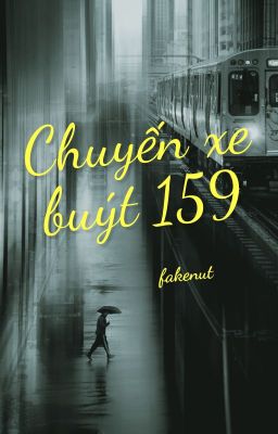 [Fakenut] Chuyến xe buýt 159