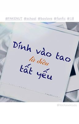 [FAKENUT] Dính vào tao là điều tất yếu