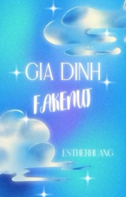 FakeNut | Gia đình