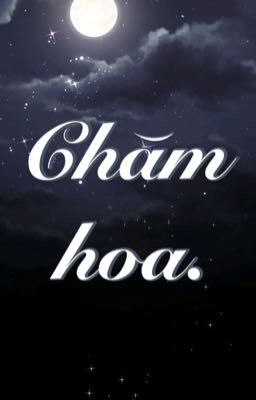 [FakeNut - R18] Chăm Hoa.