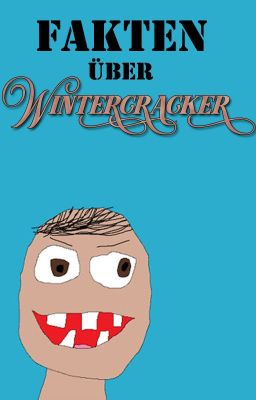 Fakten über Wintercracker