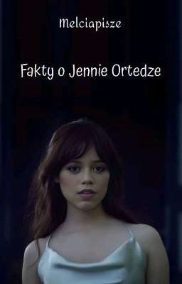 Fakty o Jennie Ortedze 