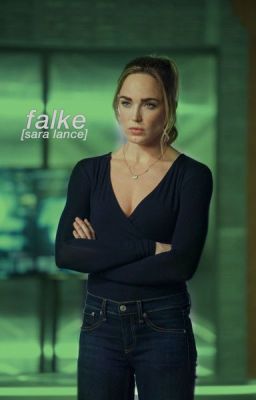 falke [sara lance] ✔