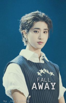 Fall Away | Minsung