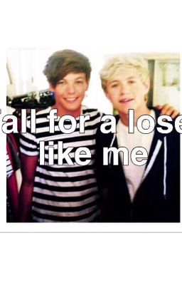 Fall for a loser like me|| nouis translation pl