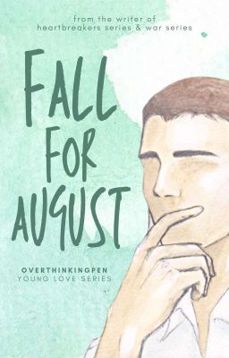 Fall For August (Young Love Series #3)