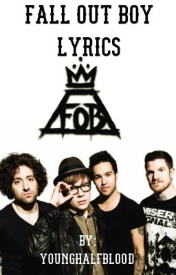 Fall Out Boy SONG LYRICS 