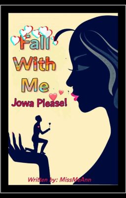 Fall With Me, Jowa Please! (#RomcomObli2020) 