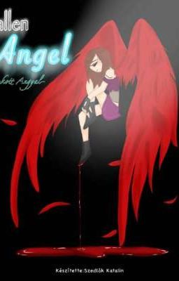 Fallen Angel-Bukott Angyal