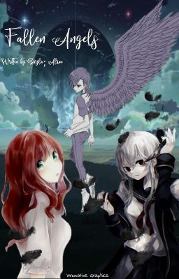 Fallen Angels || Skyla x Urushihara x Alura