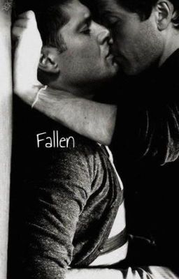 Fallen (Destiel)